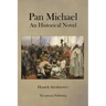 Pan Michael An Historical Novel