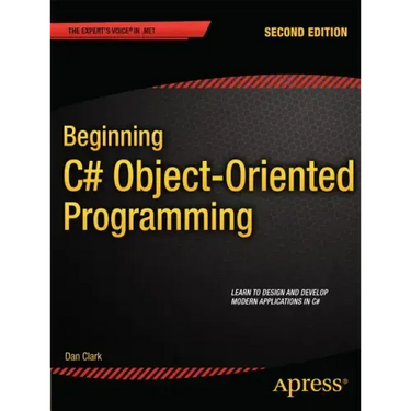 Beginning C# Object-Oriented Programming