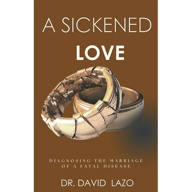 A Sickened Love: Diagnosing the Marriage of a Fatal Disease