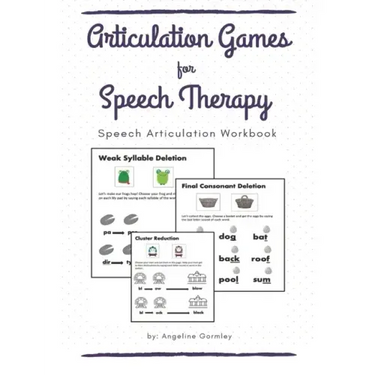 Articulation Games For Speech Therapy: Speech Articulation Workbook