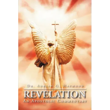 Revelation: An Apostolic Commentary