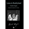 Luisa in Realityland