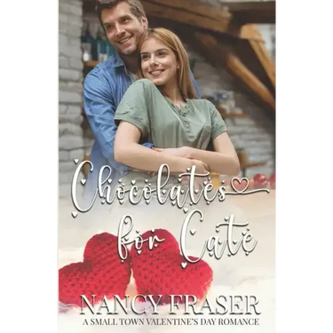 Chocolates for Cate: A Small Town Valentine's Day Romance