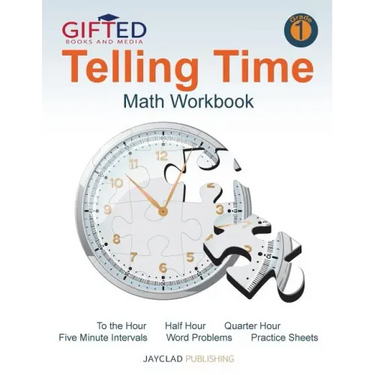 Telling Time: Math Workbook: Grade 1