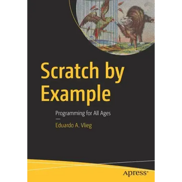 Scratch by Example: Programming for All Ages