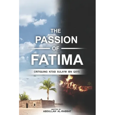 The Passion of Fatima: Critiquing Kitab Sulaym Ibn Qays