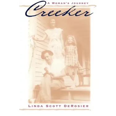 Creeker: A Woman's Journey