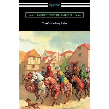 The Canterbury Tales (Annotated with a Preface by D. Laing Purves)
