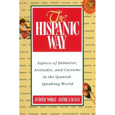 The Hispanic Way