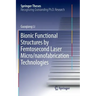 Bionic Functional Structures by Femtosecond Laser Micro/Nanofabrication Technologies