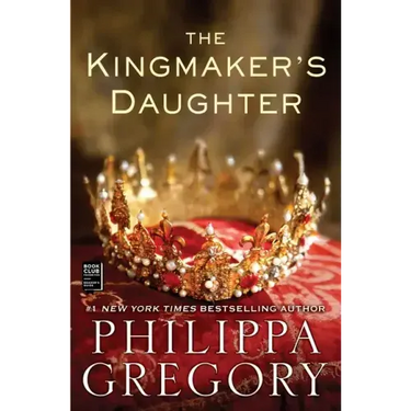 The Kingmaker's Daughter