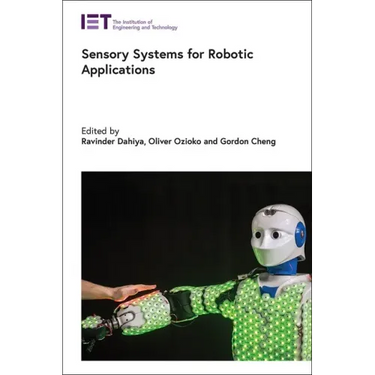Sensory Systems for Robotic Applications