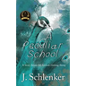 A Peculiar School