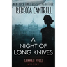 A Night of Long Knives