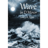 Wave in D Minor
