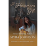 A Horseman's Gift