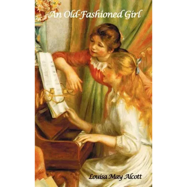 An Old-Fashioned Girl