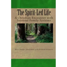 The Spirit-Led Life: Christianity and the Internal Family System
