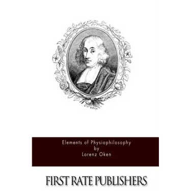 Elements of Physiophilosophy