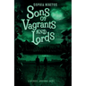 Sons of Vagrants and Lords
