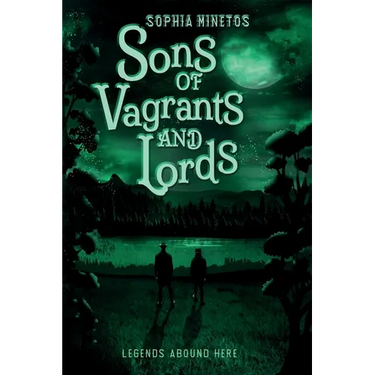 Sons of Vagrants and Lords