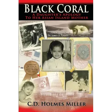 Black Coral- A Daughter's Apology to Her Asian Island Mother
