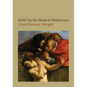 Hold Up the Head of Holofernes