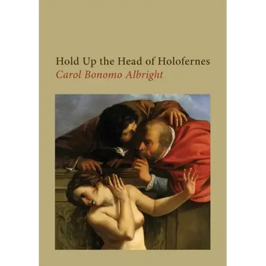 Hold Up the Head of Holofernes