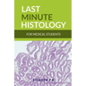 Last Minute Histology