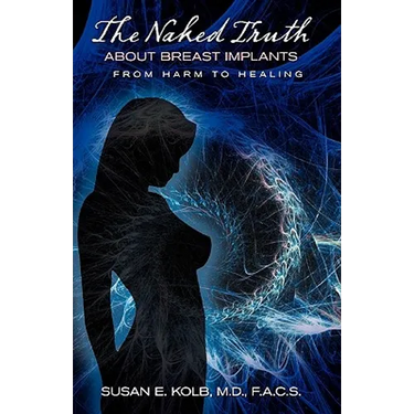 The Naked Truth about Breast Implants