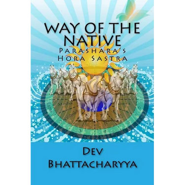 Way of the native: Parasara's Hora Sastra