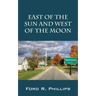 East of the Sun and West of the Moon