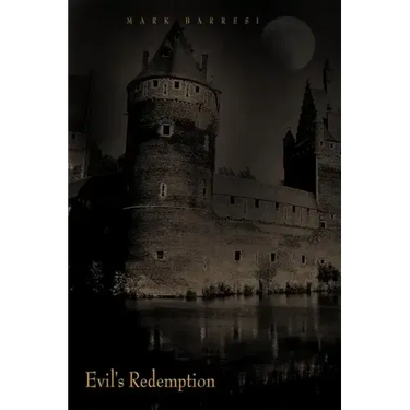Evil's Redemption: Hell Unleashed