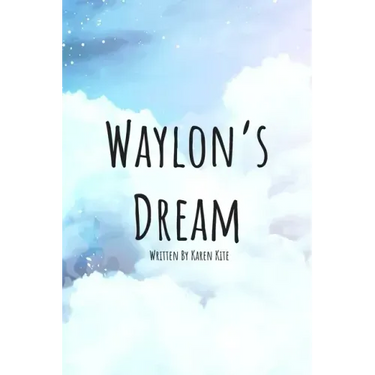 Waylon's Dream