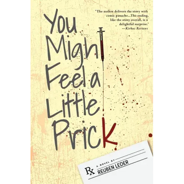 You Might Feel a Little Prick