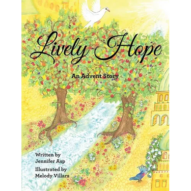 Lively Hope: An Advent Story