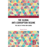 The Global Anti-Corruption Regime: The Case of Papua New Guinea