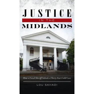 Justice in the Midlands: How a Local Sheriff Solved a 30-Year Cold Case