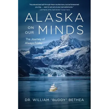 Alaska On Our Minds: The Journey of Always Friday