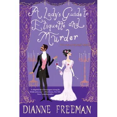 A Lady's Guide to Etiquette and Murder