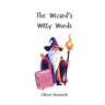The Wizard's Witty Words