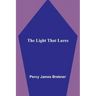 The Light That Lures