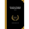 Chronicles of England, Scotland and Ireland; Volume 3