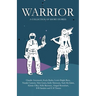 Warrior: A collection of short stories