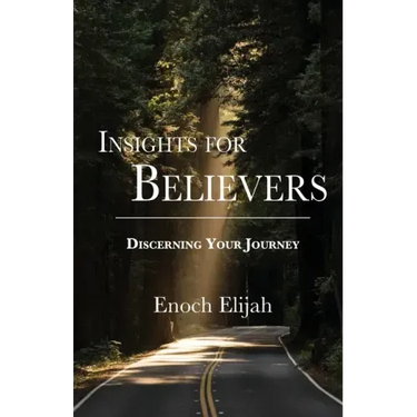 Insights for Believers: Discovering your Journey