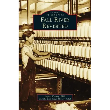 Fall River Revisited
