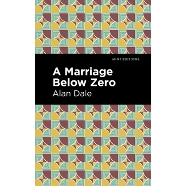 A Marriage Below Zero