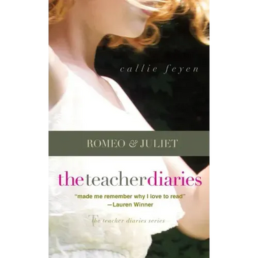 The Teacher Diaries: Romeo & Juliet