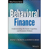Behavioral Finance: Understanding the Social, Cognitive, and Economic Debates