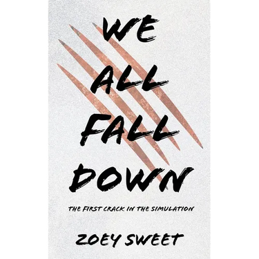 We All Fall Down